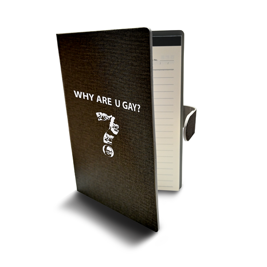 Why Are You Gay? | Signature Black Notebook