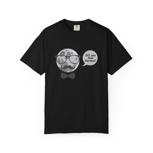 Do You Feel Normal? Unisex cotton Tee